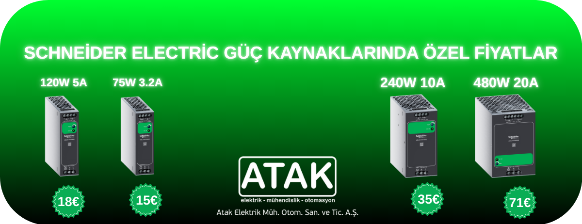 SCHNEİDER ELECTRİC GÜÇ KAYNAKLARINDA ÖZEL FİYATLAR